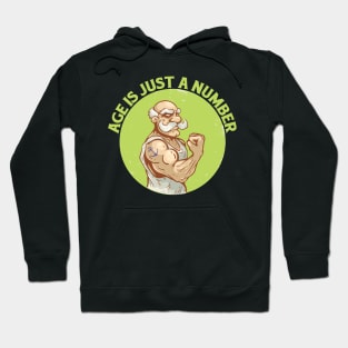 Age is just a number! Hoodie